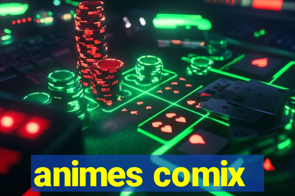 animes comix